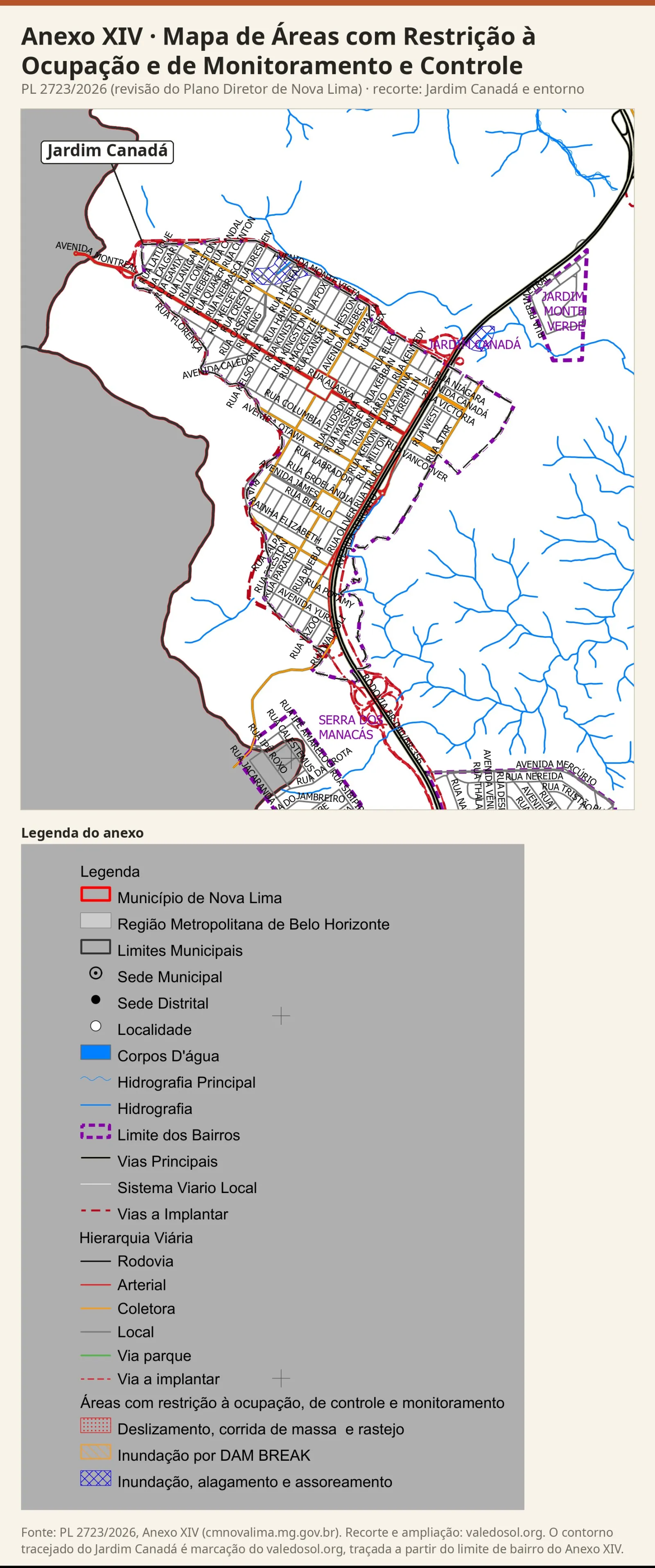 Recorte do Mapa de Áreas com Restrição à Ocupação com as ruas do Jardim Canadá, o limite do bairro em tracejado roxo, os córregos em azul e duas áreas hachuradas de inundação, alagamento e assoreamento ao norte, com a legenda do anexo.