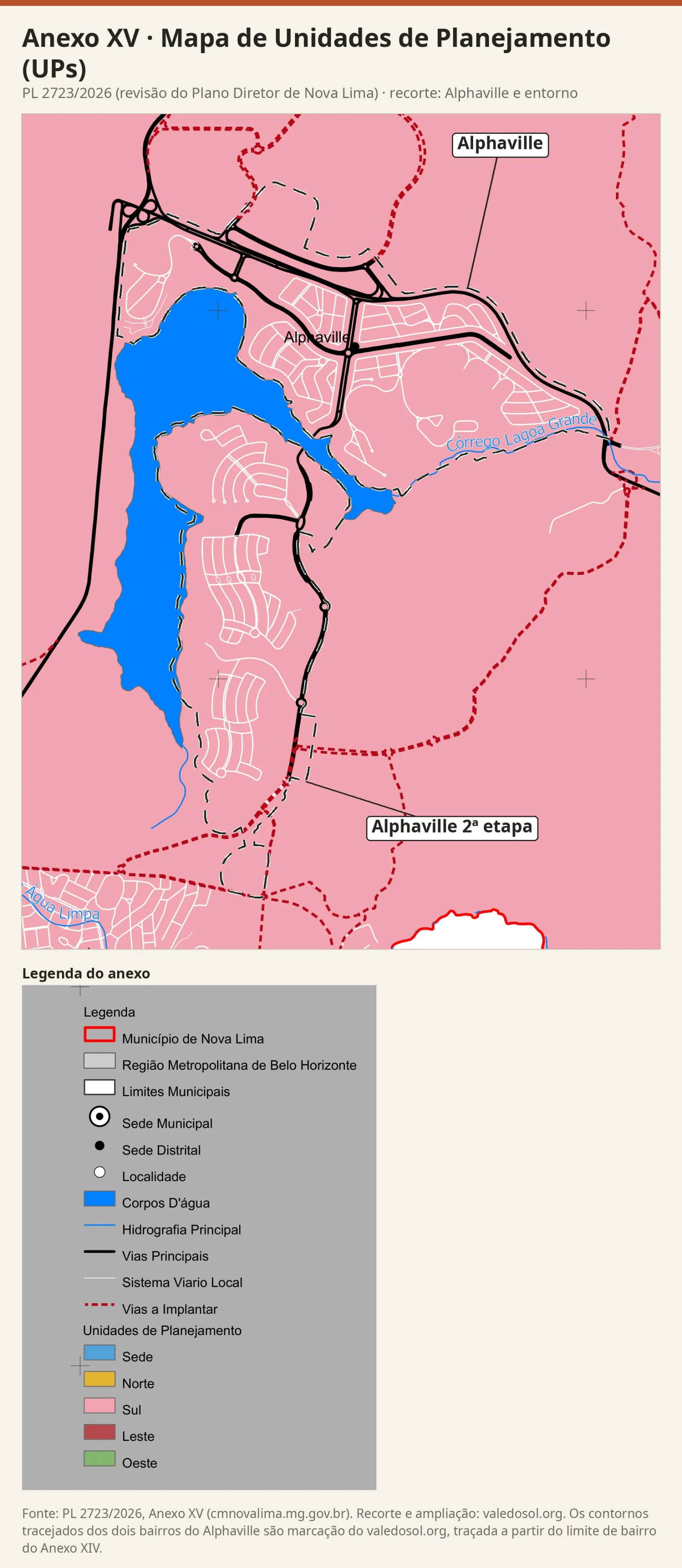 Recorte do Mapa de Unidades de Planejamento com todo o território de Nova Lima no recorte em rosa, a cor da UP Sul, com a legenda do anexo.