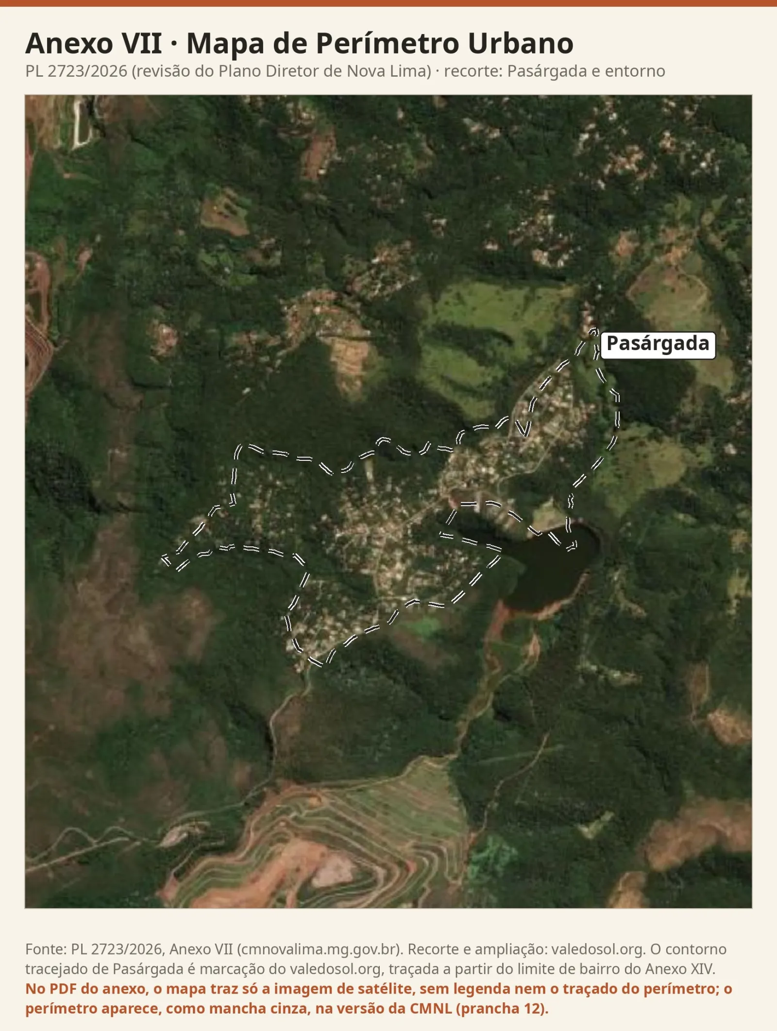 Recorte da imagem de satélite do Mapa de Perímetro Urbano com as casas de Pasárgada no meio da mata, pastagens ao norte, um espelho d'água a sudeste e as bancadas da Mina Tamanduá no pé do recorte.